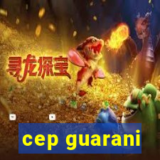 cep guarani