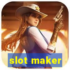 slot maker