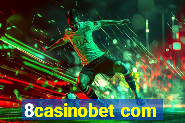 8casinobet com