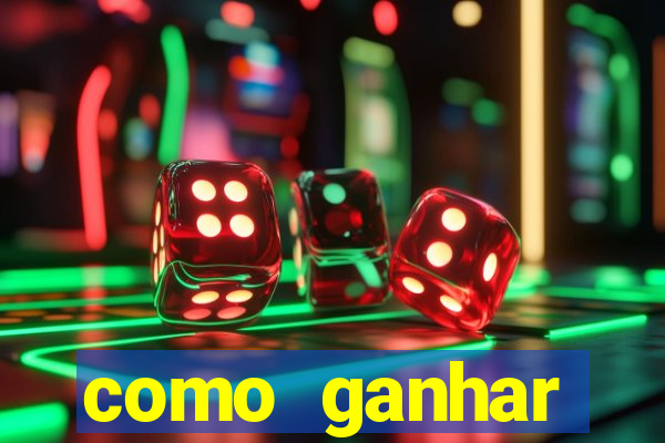 como ganhar dinheiro jogo do tigrinho