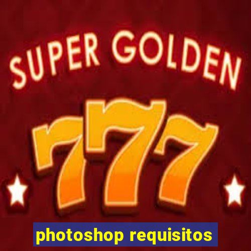 photoshop requisitos