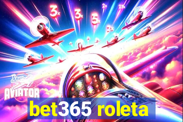 bet365 roleta