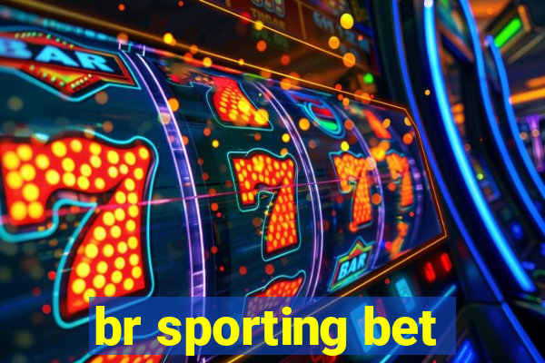 br sporting bet