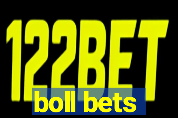 boll bets