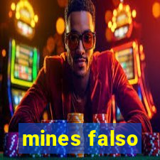 mines falso