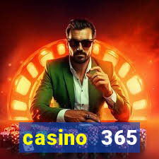 casino 365 online.net casino