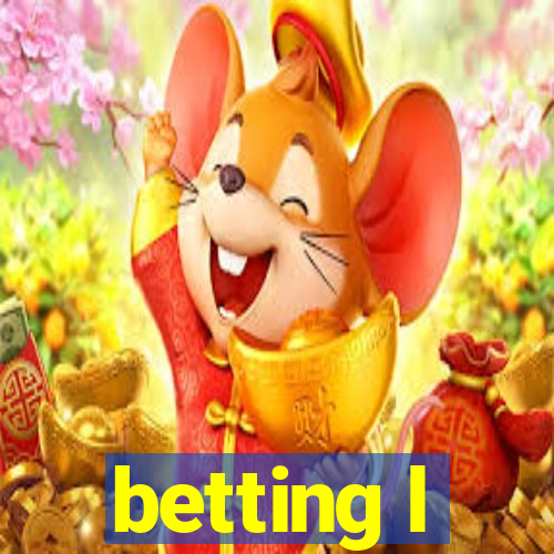 betting l