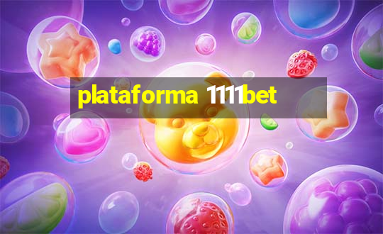 plataforma 1111bet