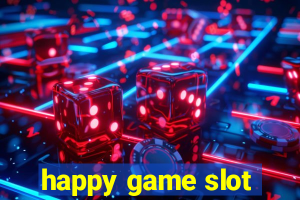 happy game slot