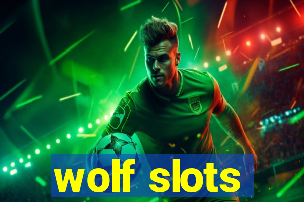 wolf slots