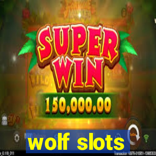 wolf slots