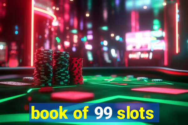 book of 99 slots