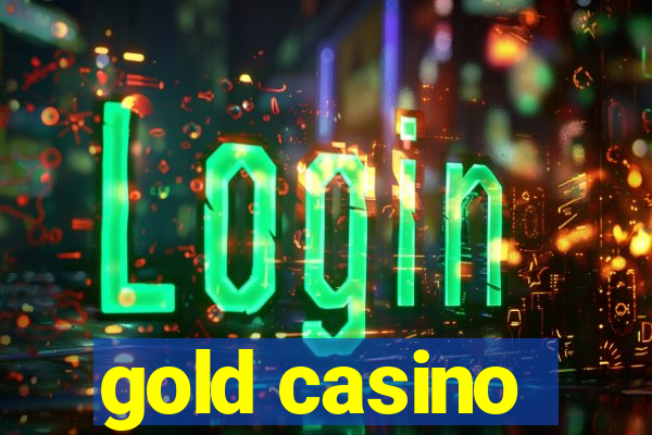 gold casino