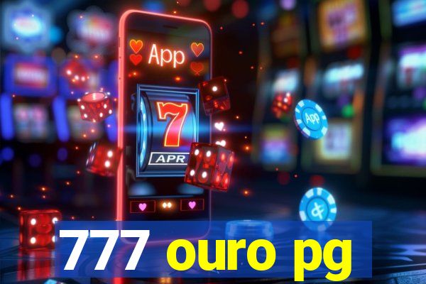 777 ouro pg