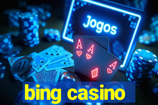 bing casino