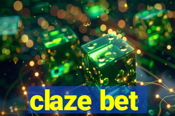 claze bet