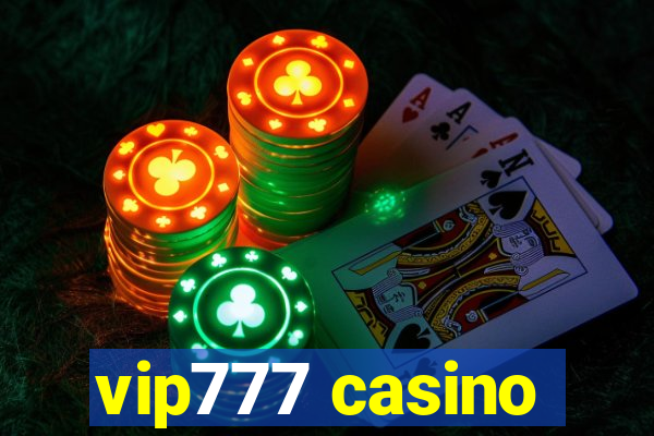 vip777 casino