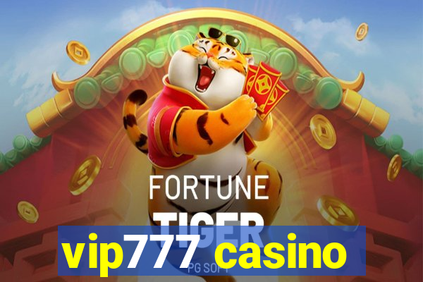 vip777 casino