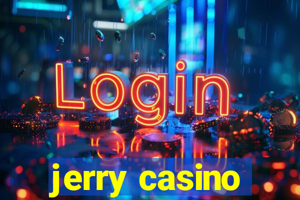 jerry casino