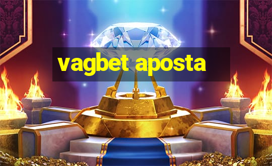 vagbet aposta