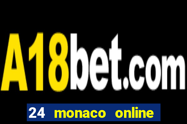 24 monaco online casino review