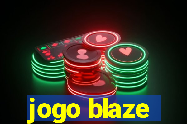 jogo blaze