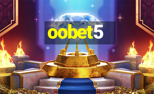 oobet5