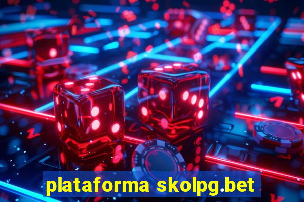 plataforma skolpg.bet