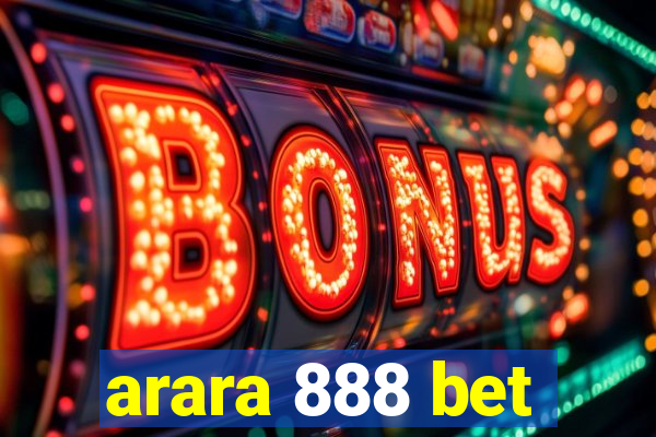 arara 888 bet