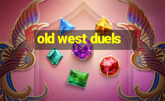 old west duels