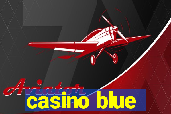 casino blue