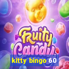 kitty bingo 60