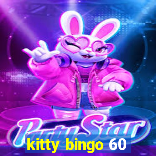 kitty bingo 60