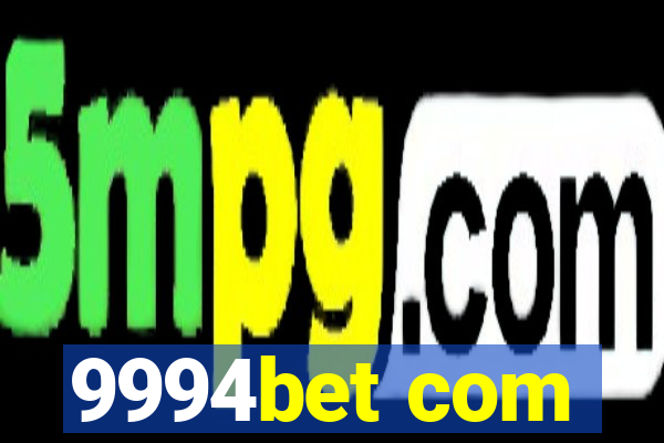 9994bet com