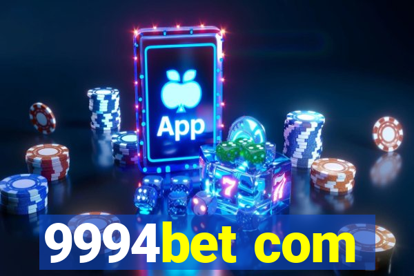 9994bet com