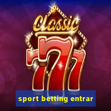 sport betting entrar