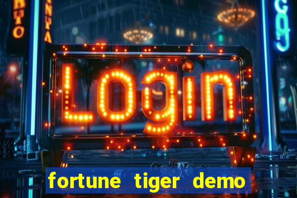 fortune tiger demo casino 24