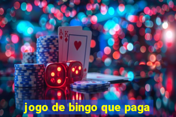 jogo de bingo que paga