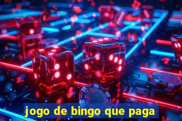 jogo de bingo que paga