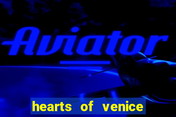 hearts of venice slot machine