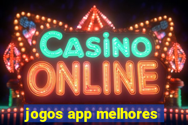 jogos app melhores