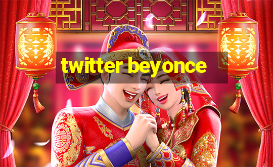 twitter beyonce