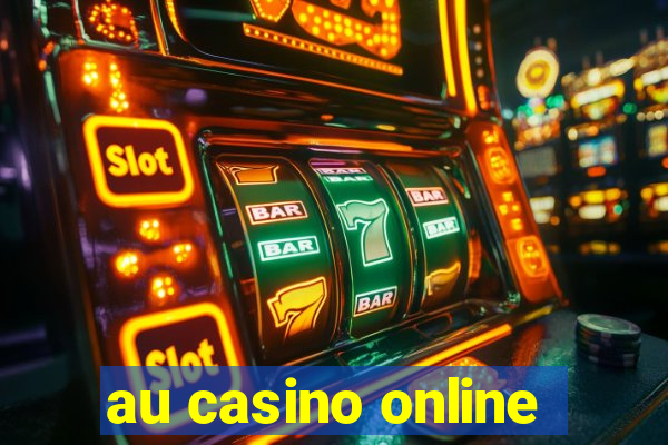 au casino online