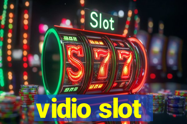 vidio slot