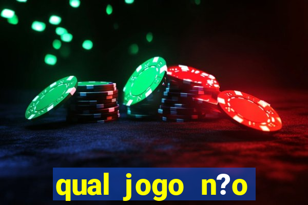 qual jogo n?o precisa depositar dinheiro