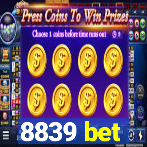 8839 bet