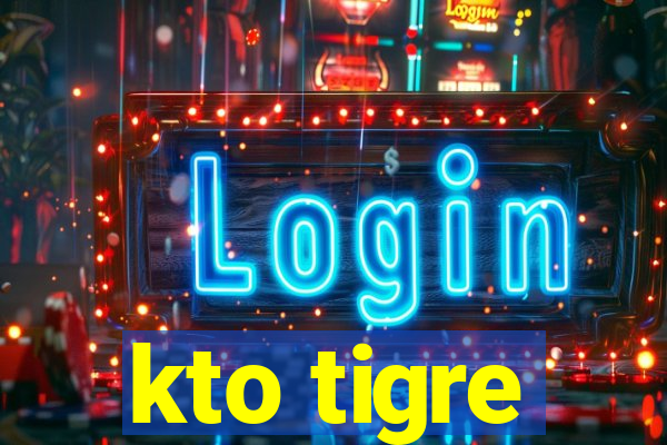 kto tigre