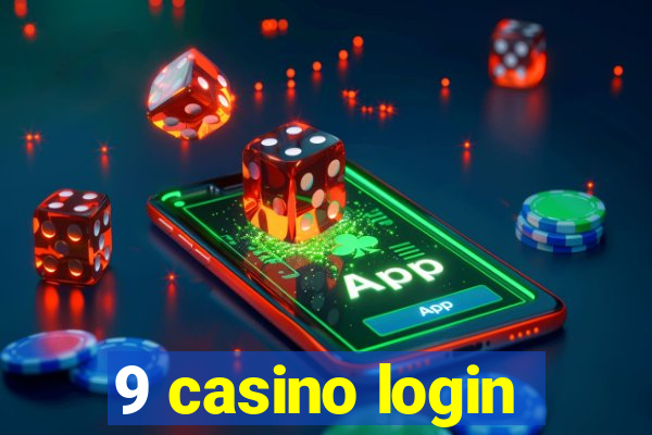 9 casino login