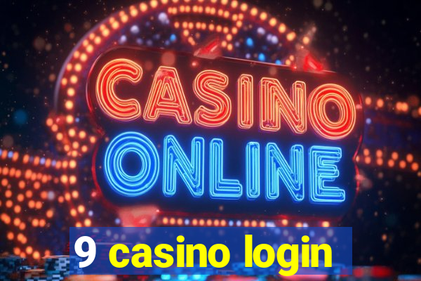 9 casino login