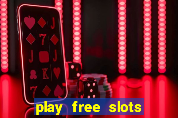 play free slots online without downloading